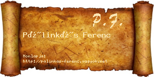 Pálinkás Ferenc névjegykártya